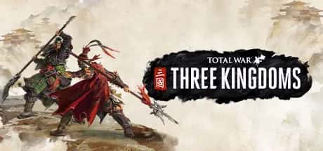 全面战争 三国 Total War Three Kingdoms 全DLC豪华中文版背景